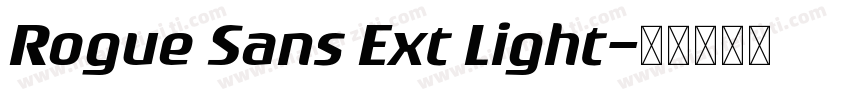 Rogue Sans Ext Light字体转换